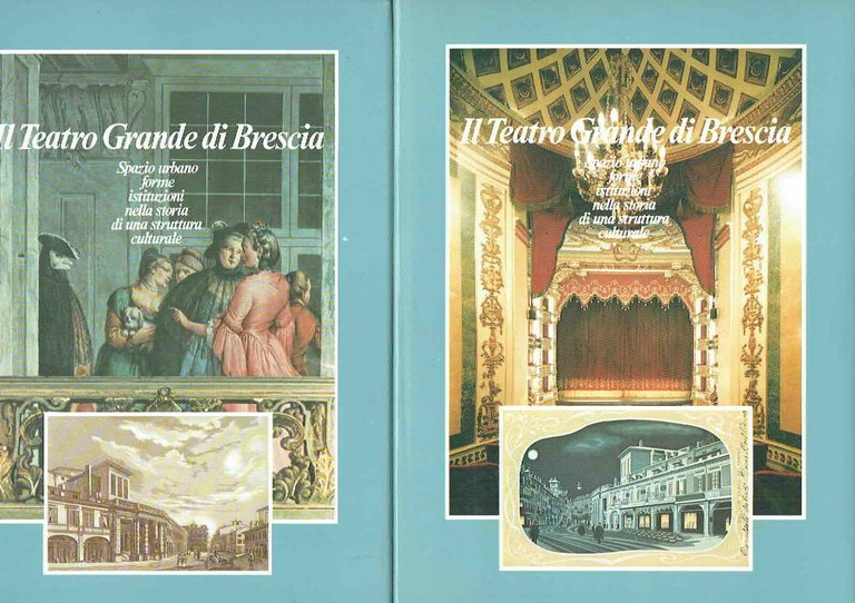 Il teatro grande di Brescia**