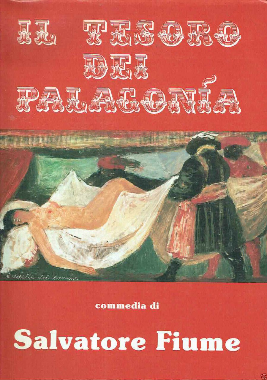 Il Tesoro Dei Palagonia Commedia Salvatore Fiume