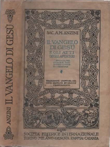 Il vangelo di gesù e gli atti degli apostoli del …