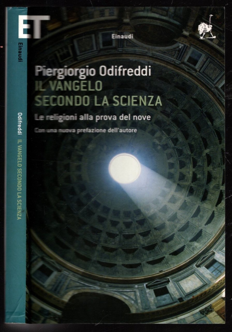 Il Vangelo secondo la scienza. Le religioni alla prova del …