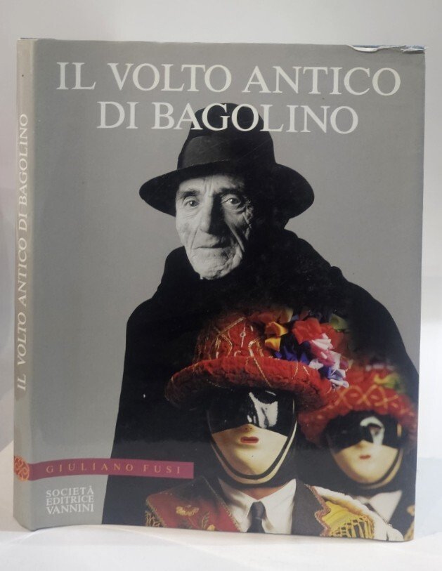 Il volto antico di Bagolino di Fusi Giuliano