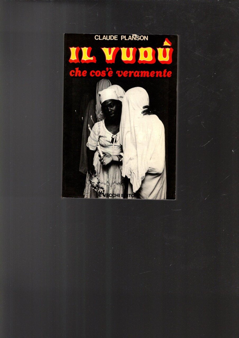 IL VUDU' CHE COS'E' VERAMENTE