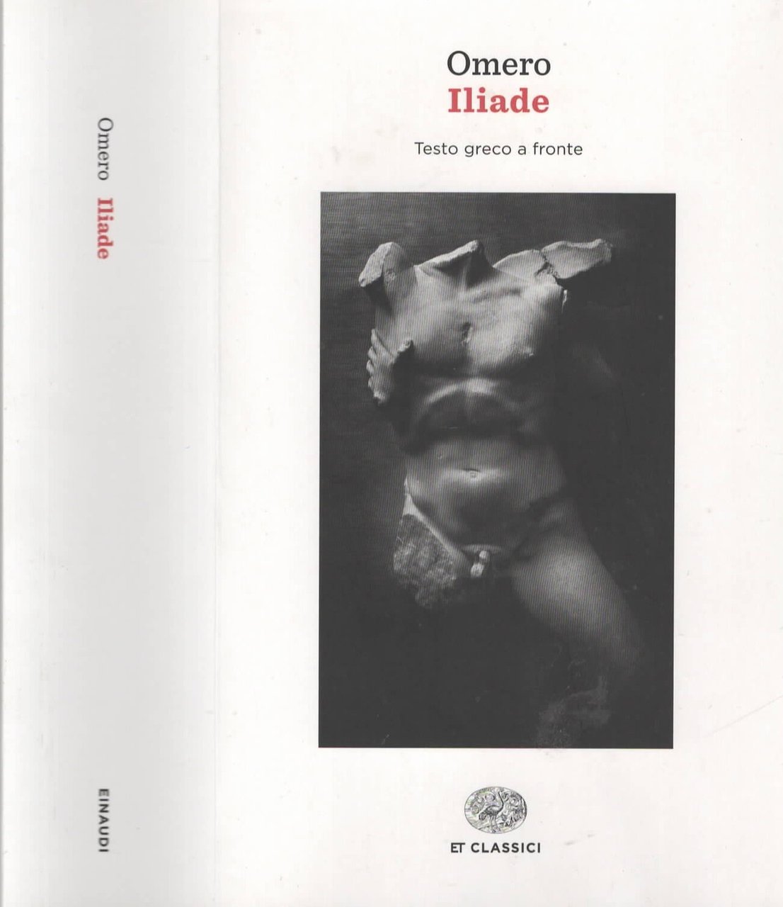 Iliade. Testo greco a fronte di Omero