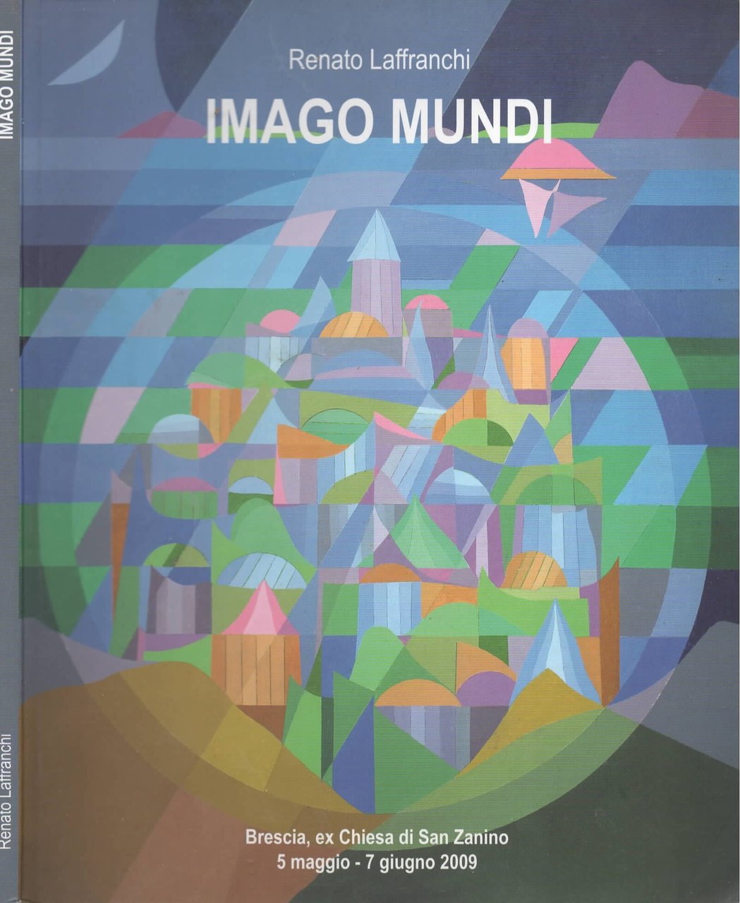 Imago Mundi di Renato Laffranchi