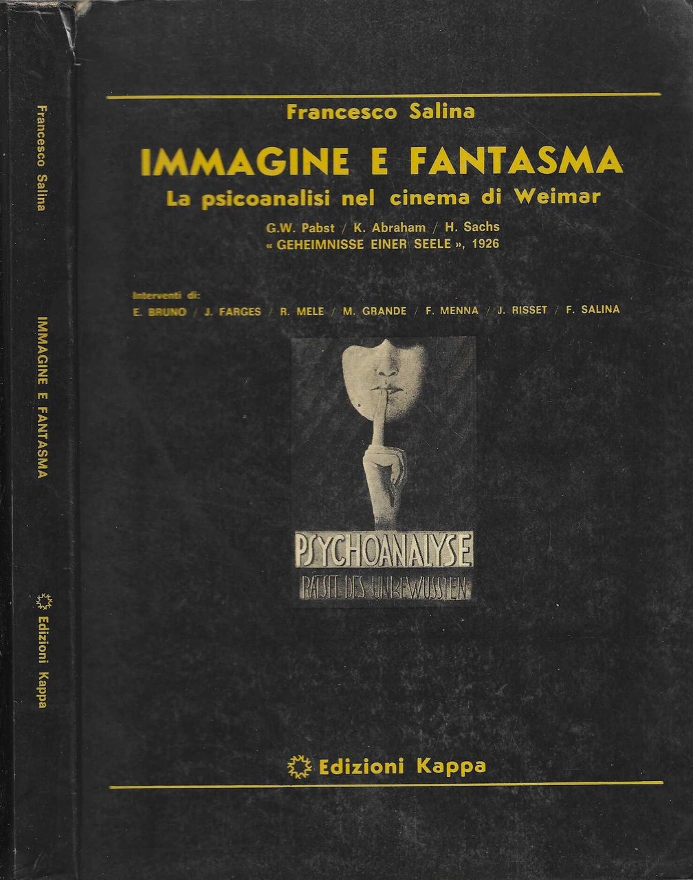 Immagine e fantasma. La psicoanalisi nel cinema di Weimar - …