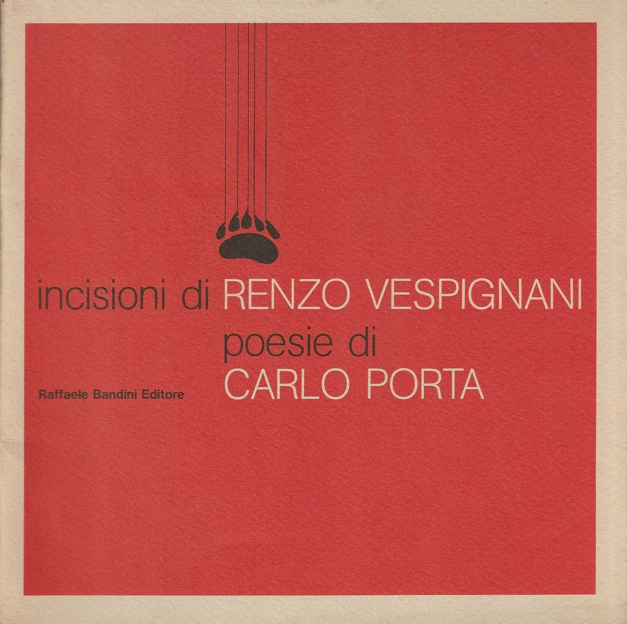 Incisioni di Renzo Vespignani | Poesie di Carlo Porta