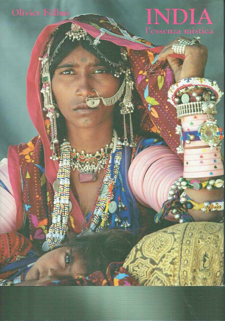 india l'essenza mistica**olivier follmi