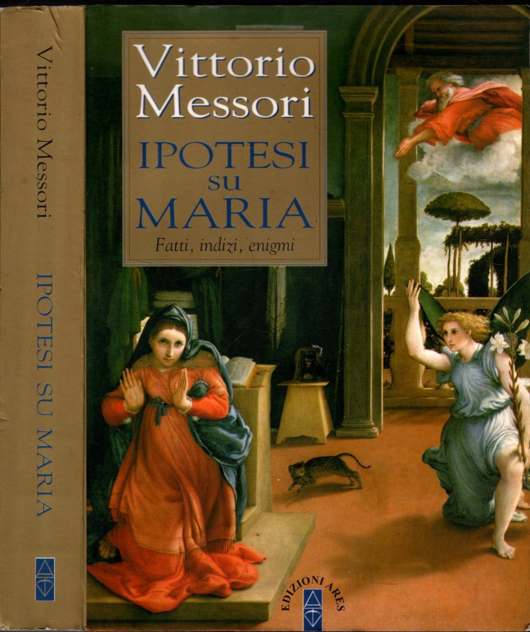 Ipotesi su Maria. Fatti, indizzi, enigmi