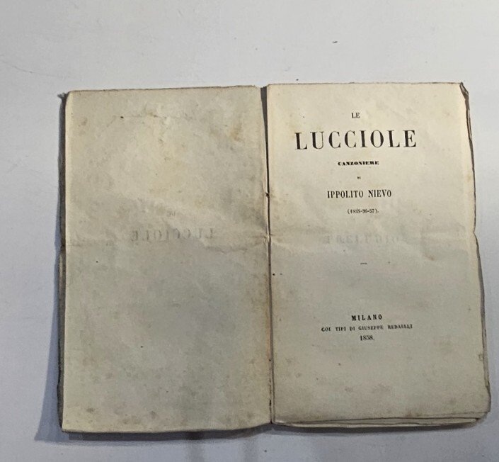 Ippolito Nievo - Le lucciole canzoniere Prima edizione