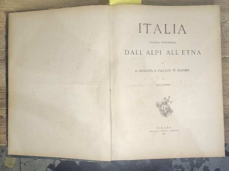 Italia Viaggio Pittoresco Dall'Alpi All'Etna. Prima edizione