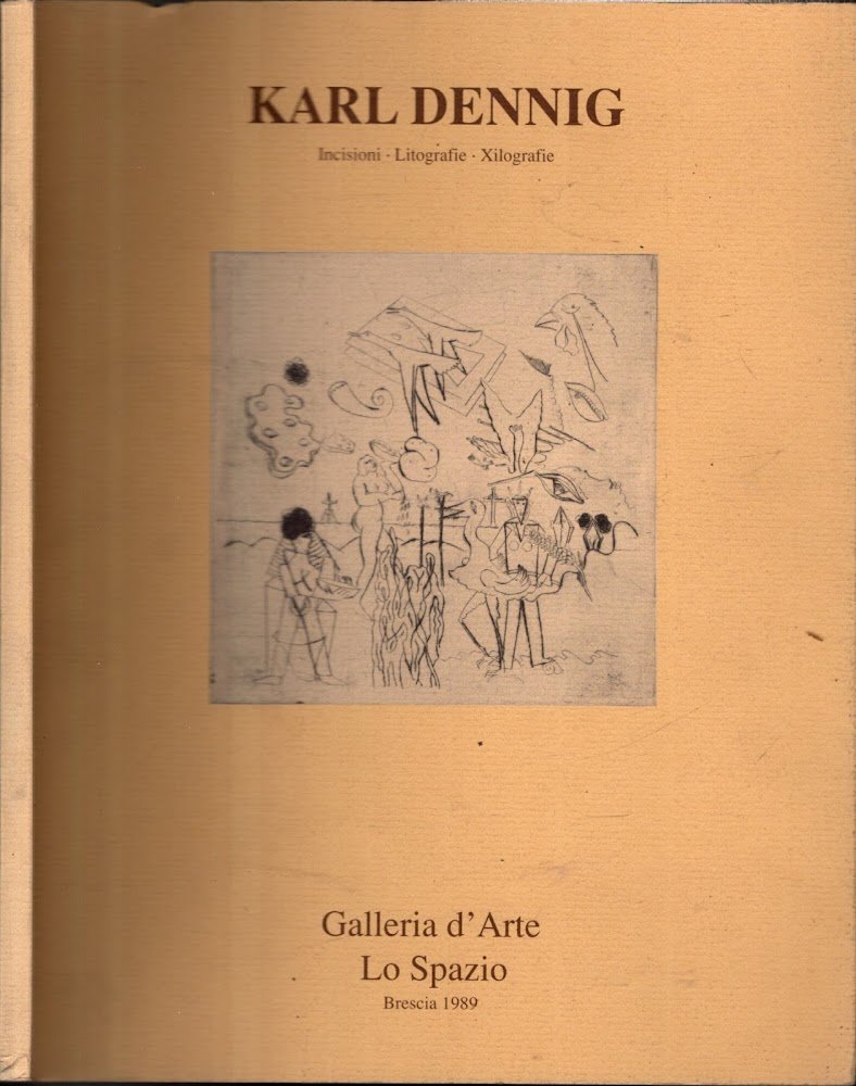 Karl Dennig Incisioni - Litografie – Xilografie