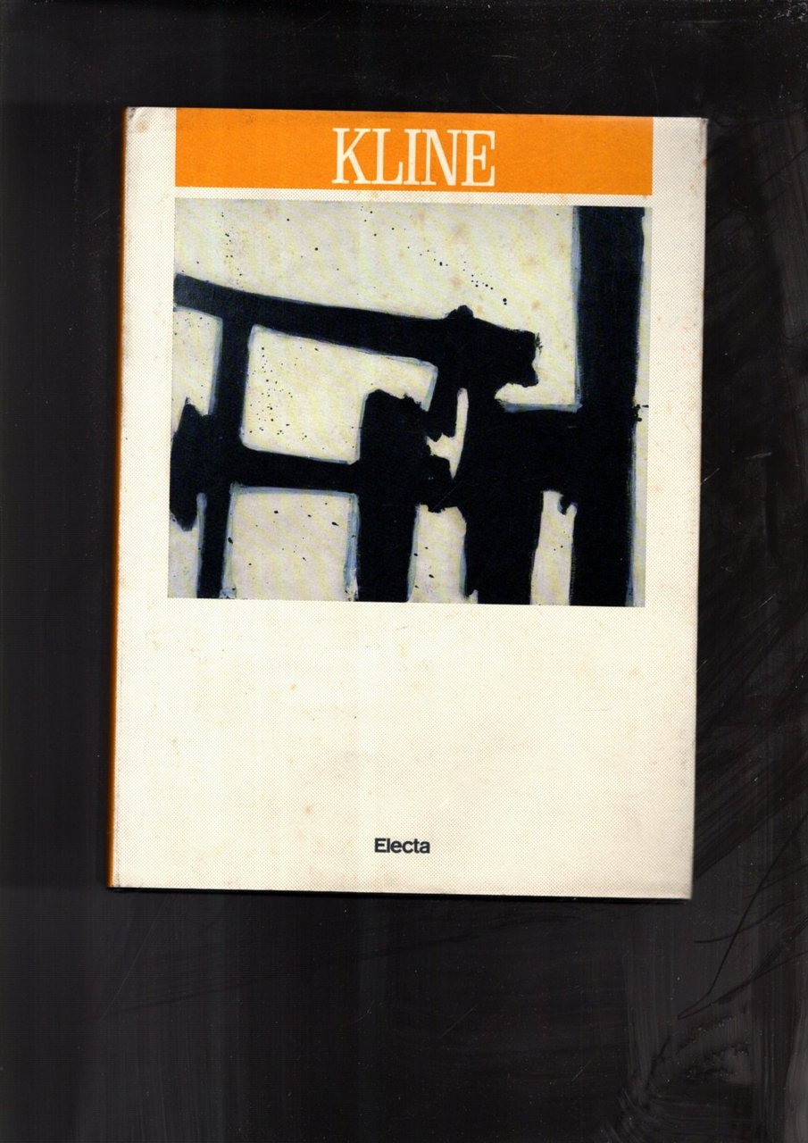 Kline. Catalogo della mostra (Milano, 1987). Ediz. illustrata