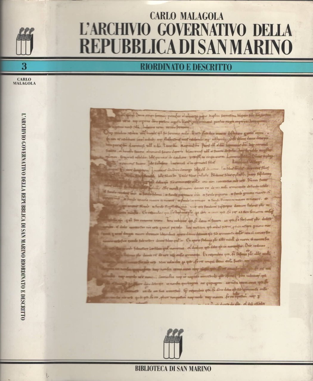 L'archivio governativo della repubblica di San Marino di C. Malagola