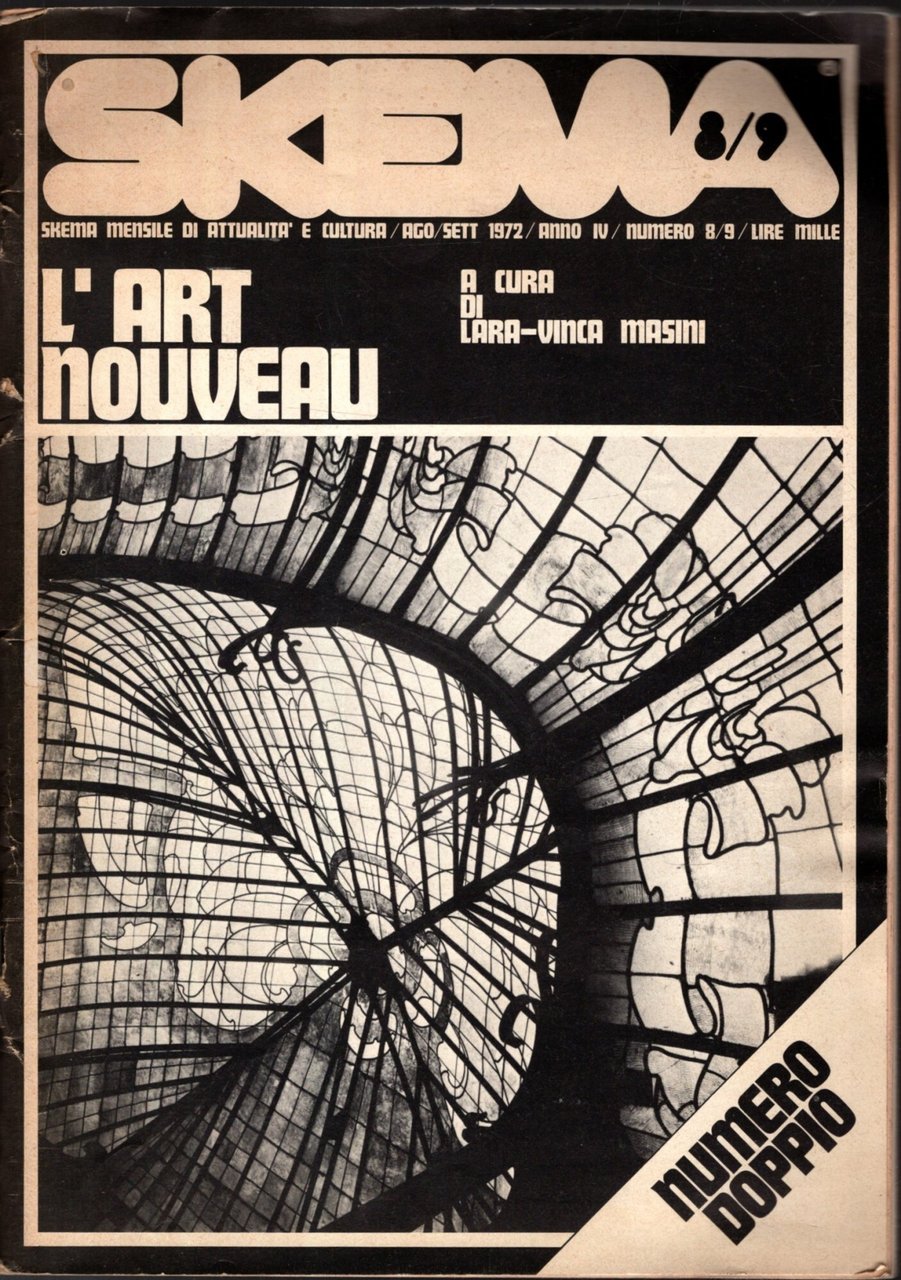 L'art nouveau. Skema. agosto - settembre 1972 / anno IV …
