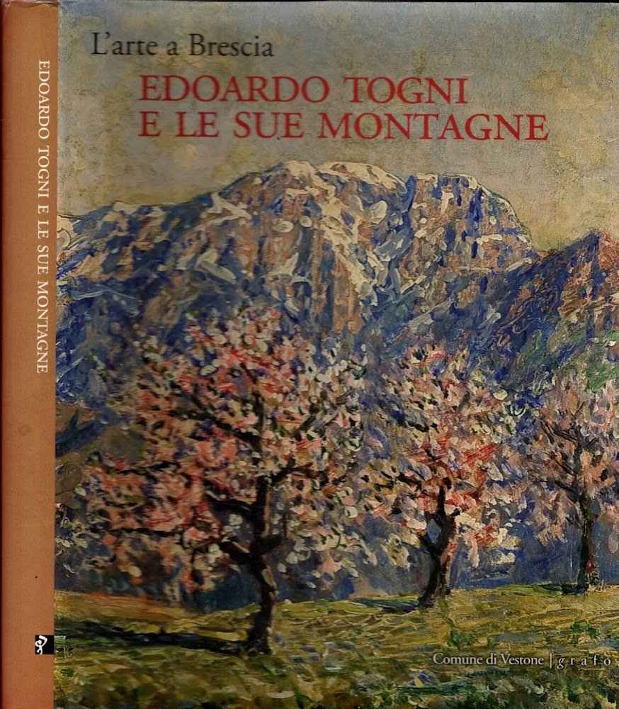 L'Arte a Brescia - Edoardo Togni e le sue montagne