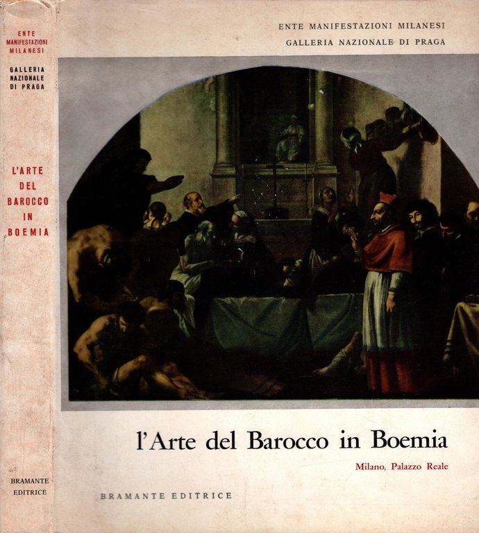 L'arte del Barocco in Boemia. Milano, Palazzo reale, aprile maggio …