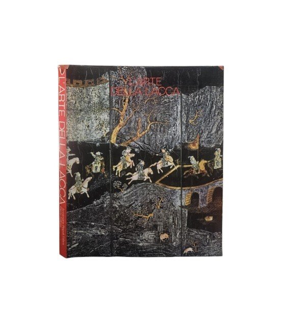 L'arte della lacca di A. Rispoli Fabris