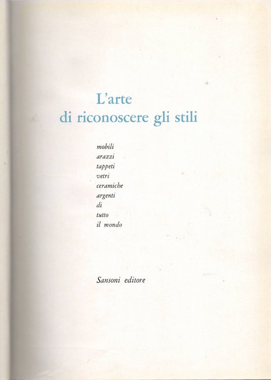 L'arte di riconoscere gli stili
