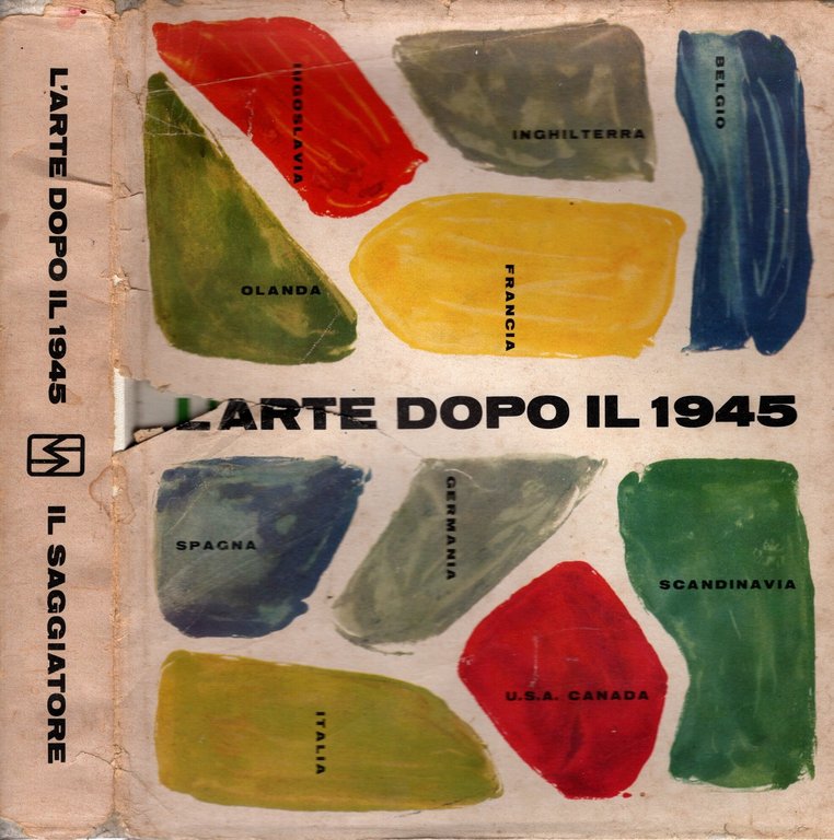 L'arte Dopo Il 1945 di Will Grohmann
