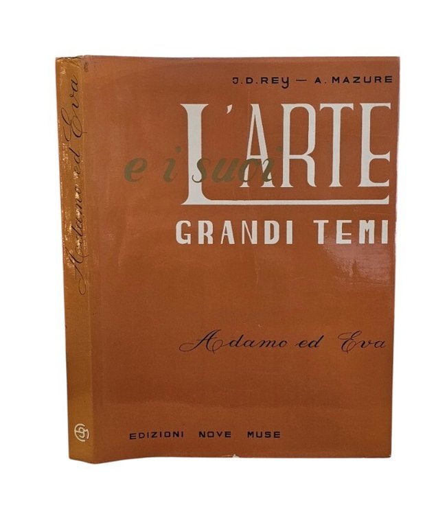 L'arte E I Suoi Grandi Temi - Adamo Ed Eva …