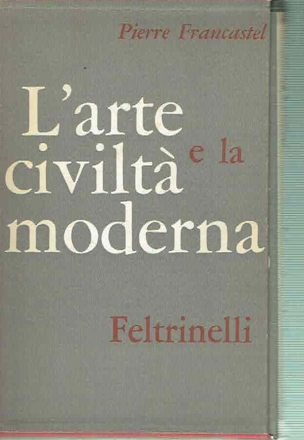 L'ARTE E LA CIVILTA' MODERNA