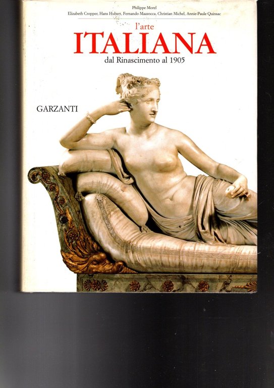 L' arte italiana dal Rinascimento al 1905