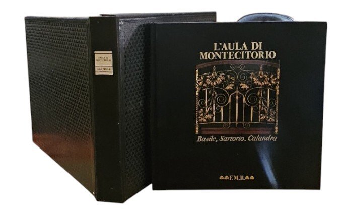 L'aula di Montecitorio. Basile, Sartorio, Calandra