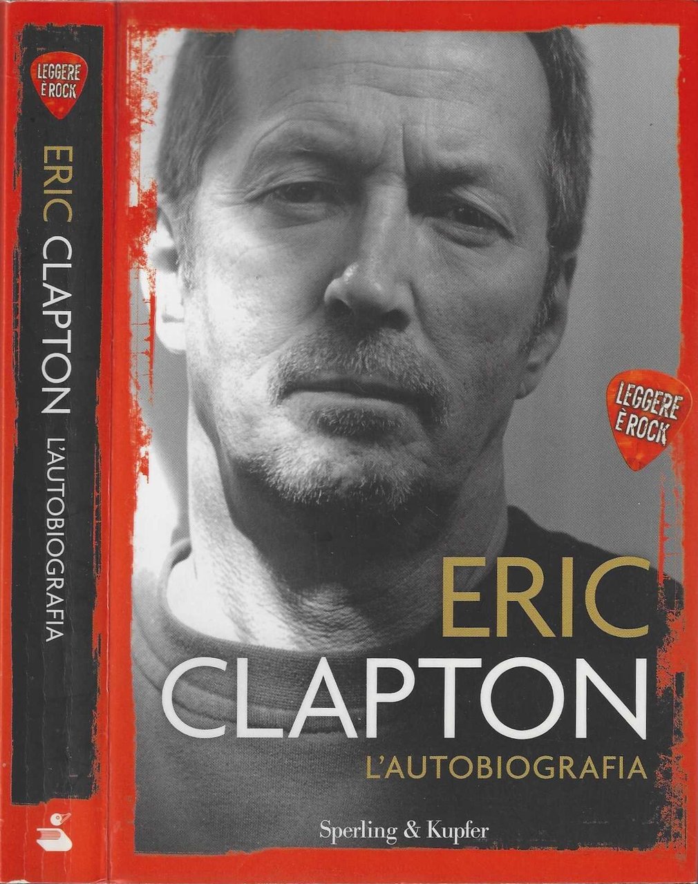 Eric Clapton - L'autobiografia. Leggere è rock