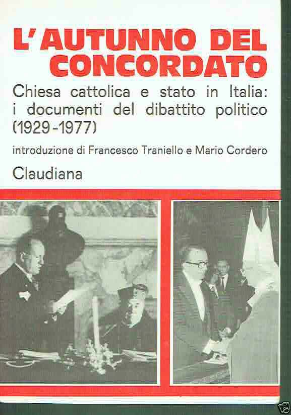L'AUTUNNO DEL CONCORDATO-DOCUMENTI 1929-1977