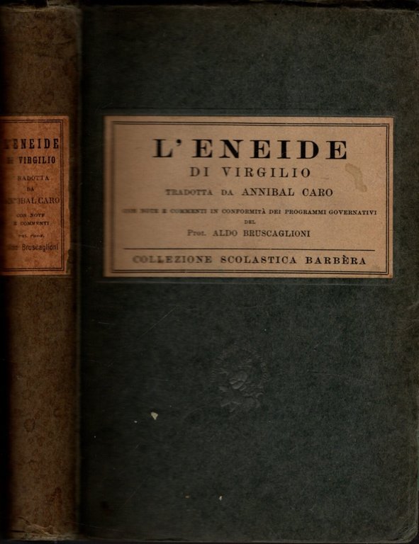 L'ENEIDE DI VIRGILIO TRADOTTA DA ANNIBAL CARO-ED.BARBERA
