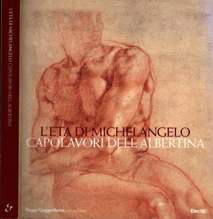 L'età di Michelangelo. Capolavori dell'Albertina*