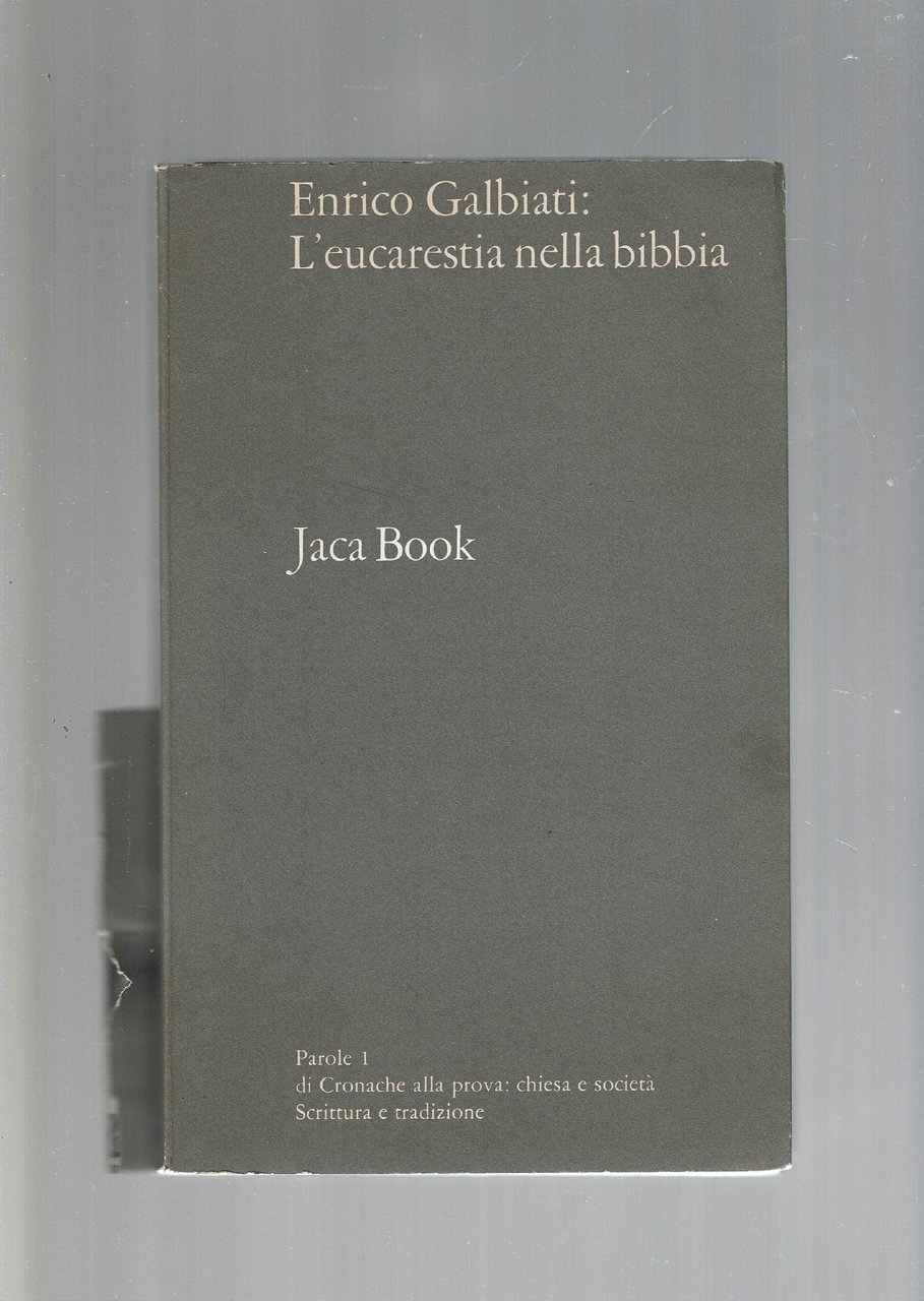 L'EUCARESTIA NELLA BIBBIA