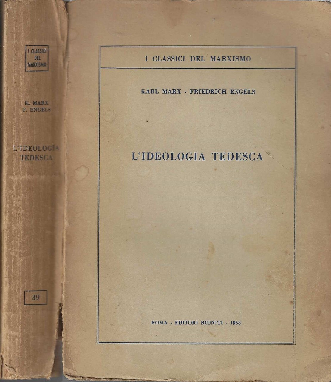 L'ideologia tedesca - Marx - Engels (sottolineato a matita)