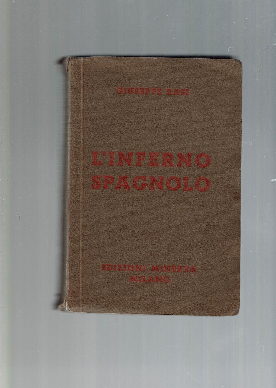 L'INFERNO SPAGNOLO