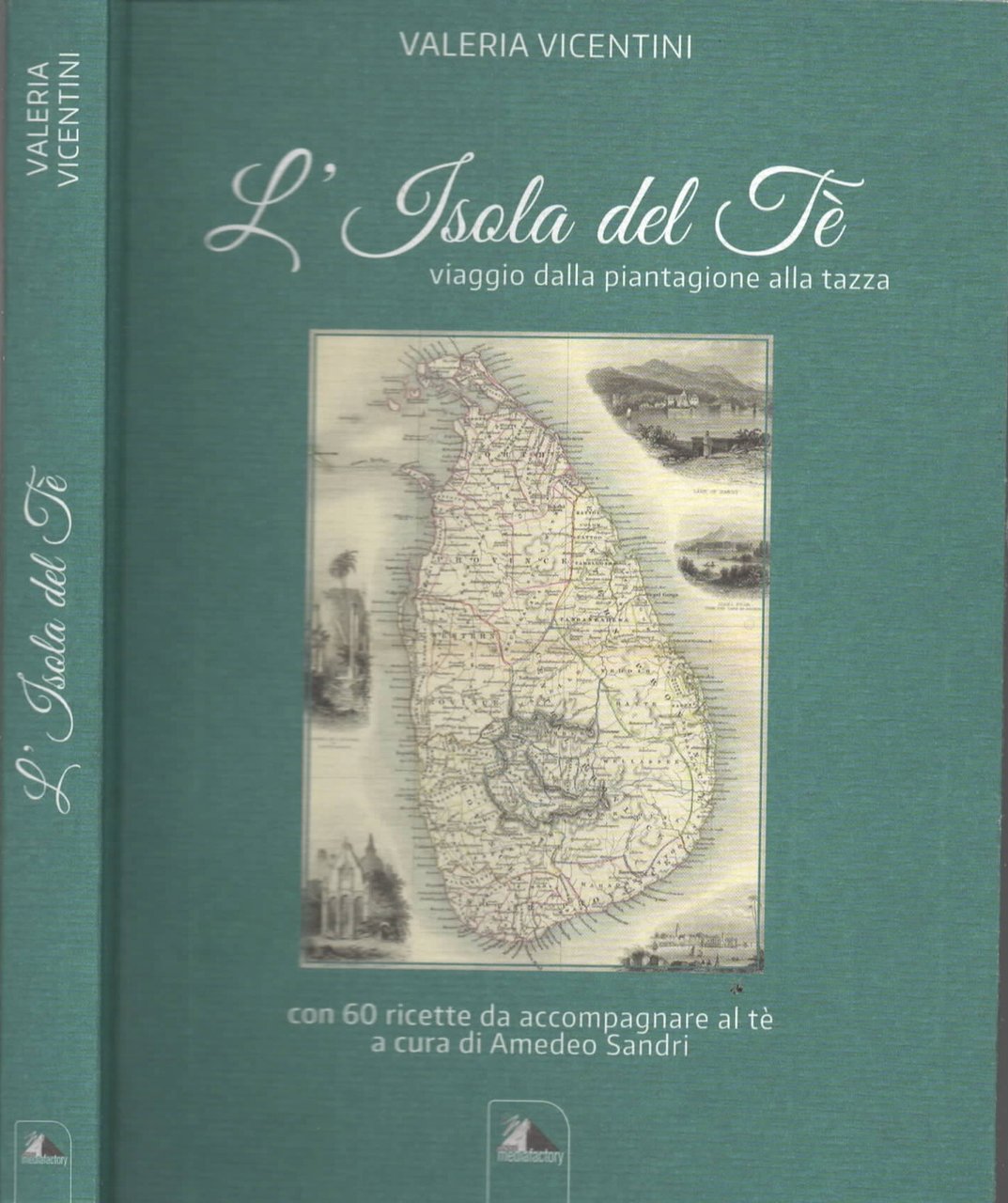 L'isola del te'. Viaggio dalla piantagione alla tazza