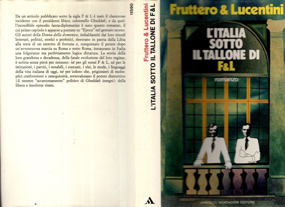 L'ITALIA SOTTO IL TALLONE DI F &amp; L