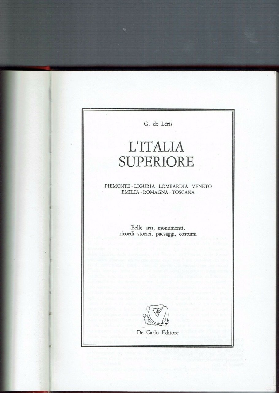 L'ITALIA SUPERIORE ** G. DE LERIS ** DE CARLO 1982