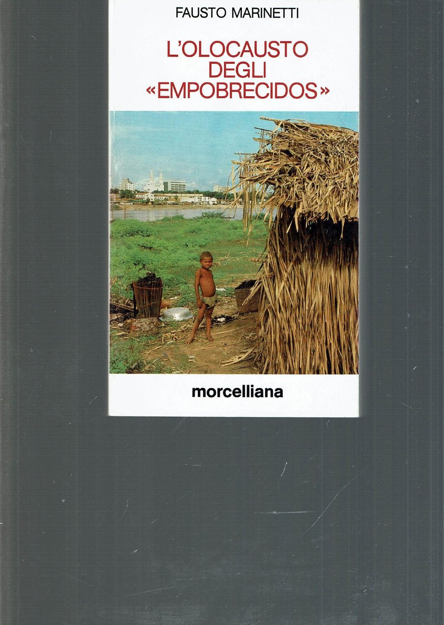 L' olocausto degli <<Empobrecidos>> : lettere di un italiano parroco …