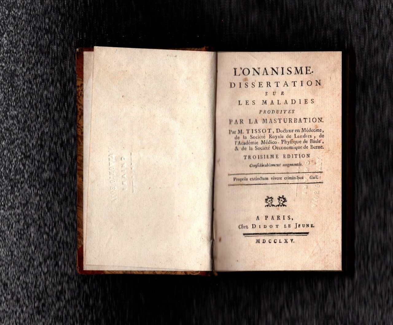 L'onanisme Dissertation Sur Le Maladies Par La Masturbation 1765