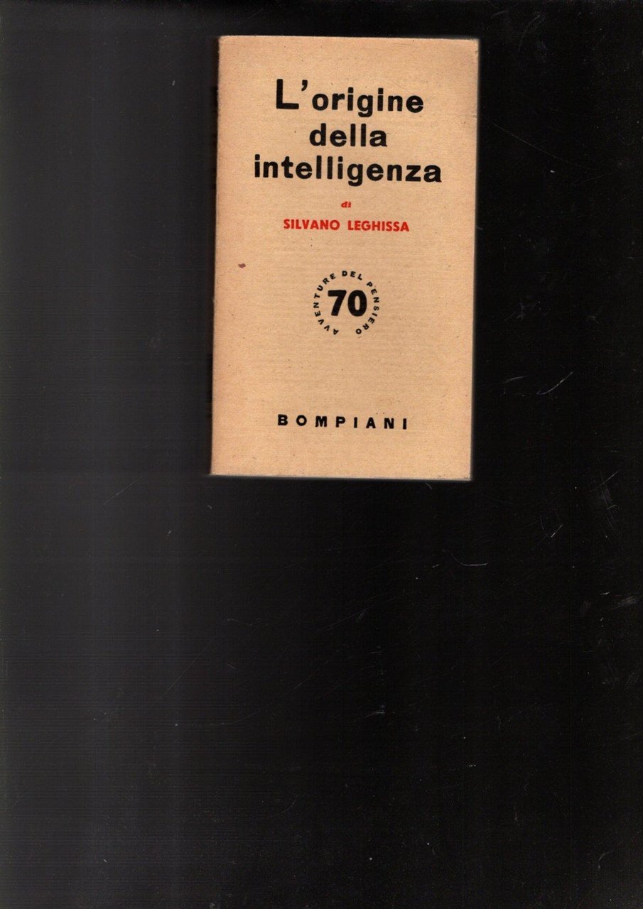 L'ORIGINE DELLA INTELLIGENZA