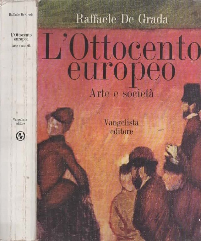 L'Ottocento europeo. Arte e società