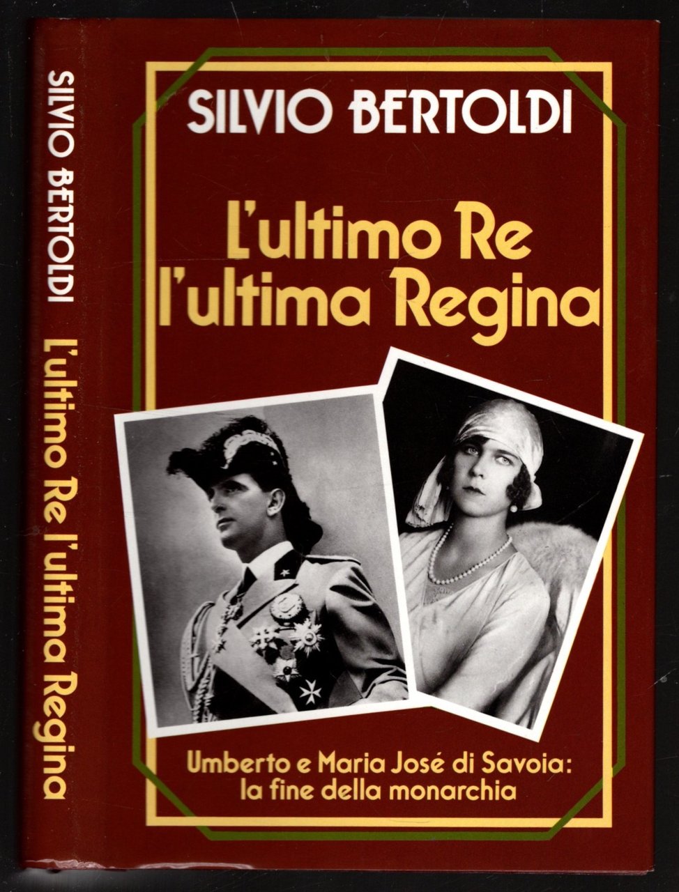 L'ultimo Re l'ultima Regina. Umberto e Maria Jose di Savoia: …