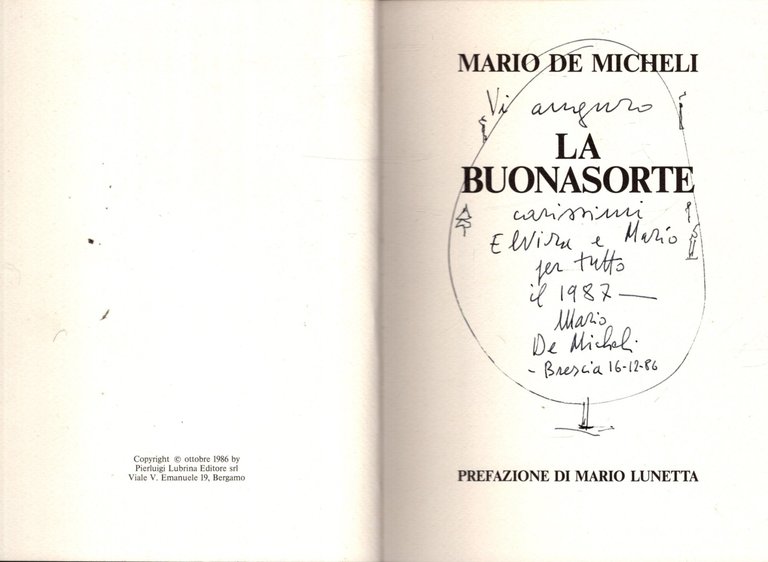 LA BUONASORTE PREFAZIONE DI MARIO LUNETTA