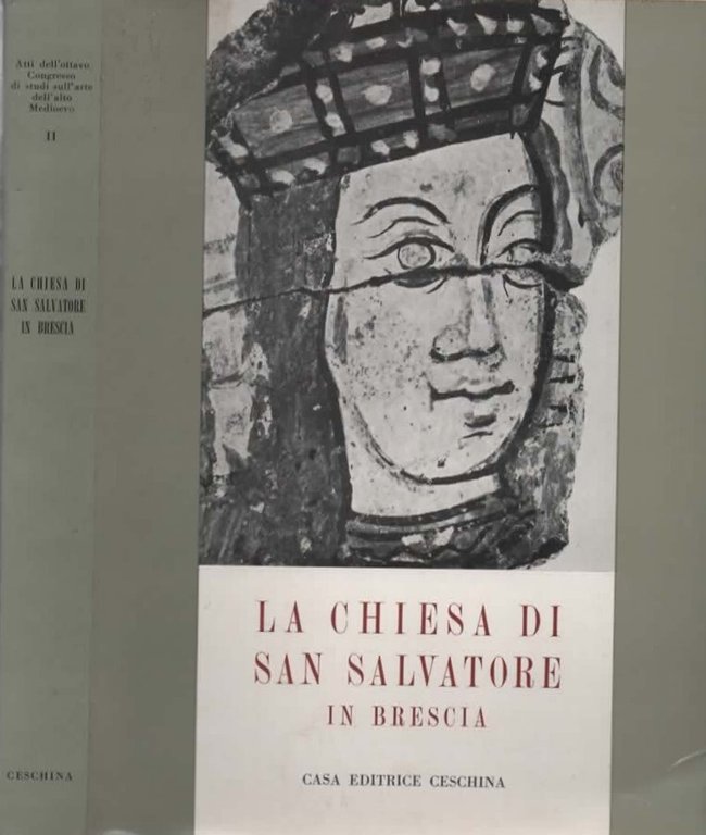 La chiesa di san Salvatore in Brescia