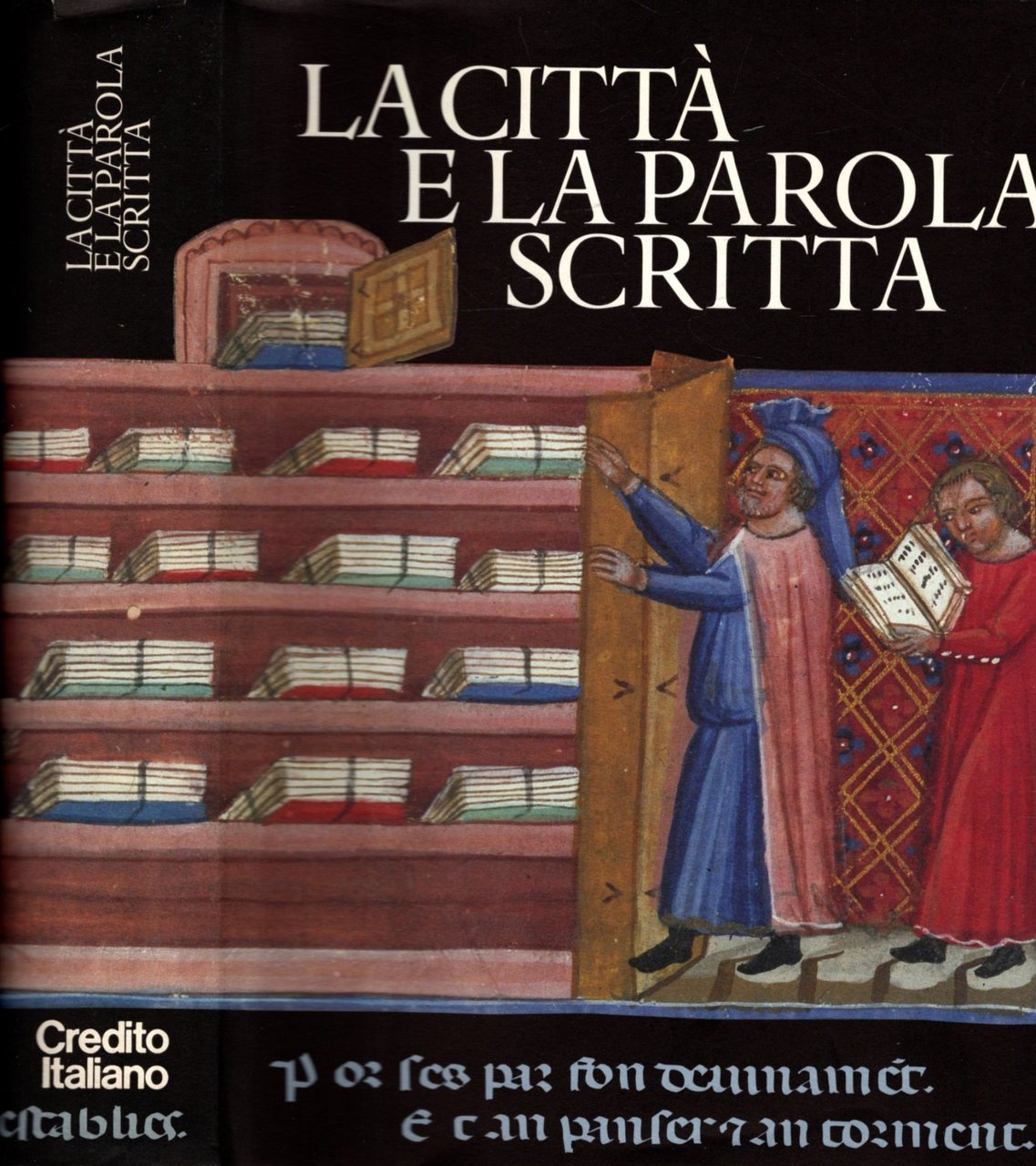 LA CITTA' E LA PAROLA SCRITTA.