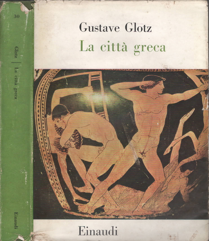 La città Greca di Gustave Glotz