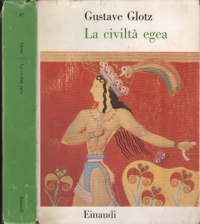 La Civiltà Egea di Gustave Glotz
