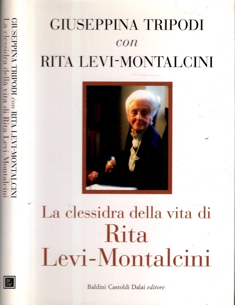 La clessidra della vita di Rita Levi-Montalcini