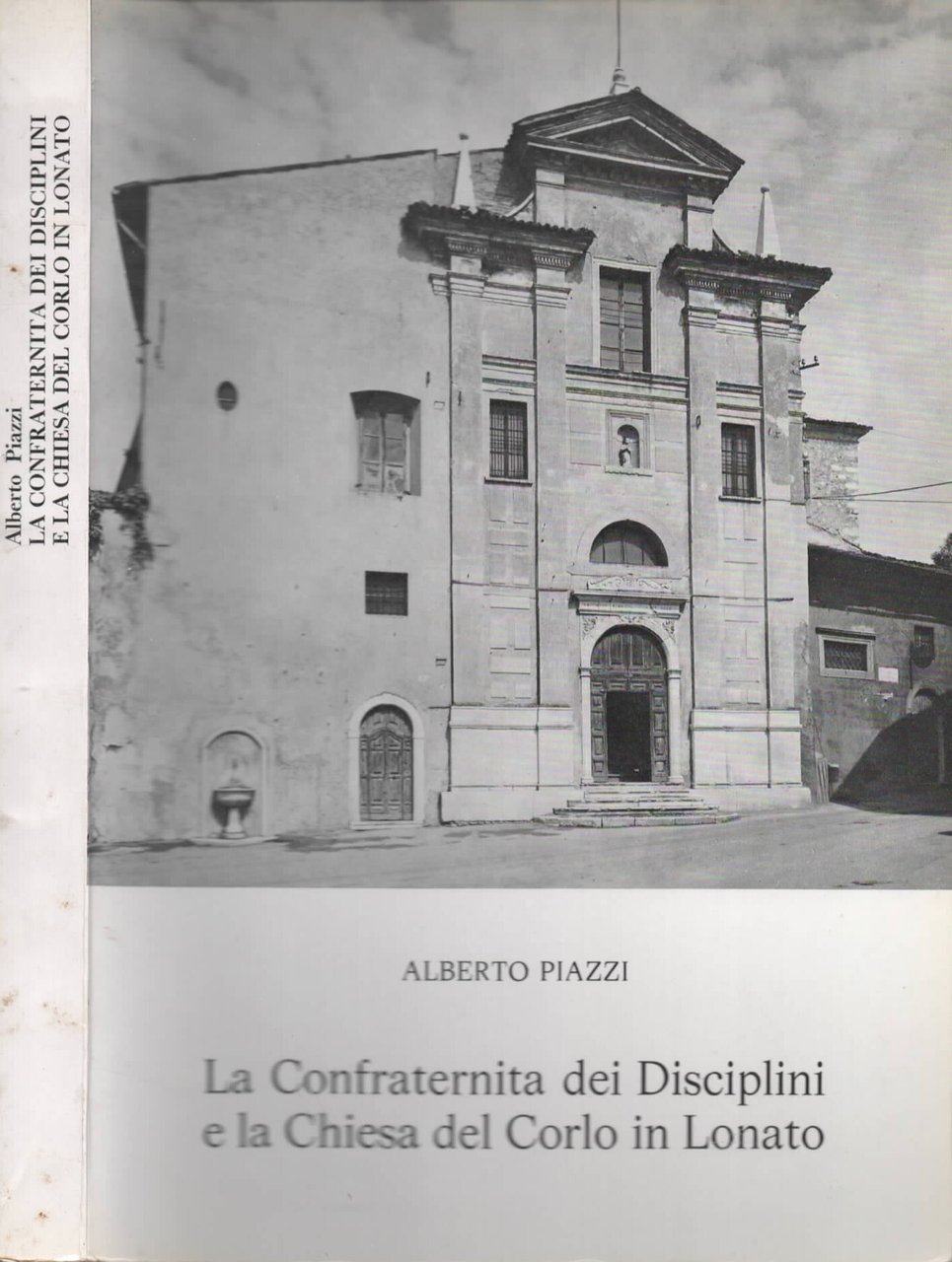 La confraternita dei disciplini e la chiesa del Corlo in …