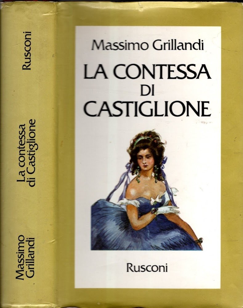 LA CONTESSA DI CASTIGLIONE**